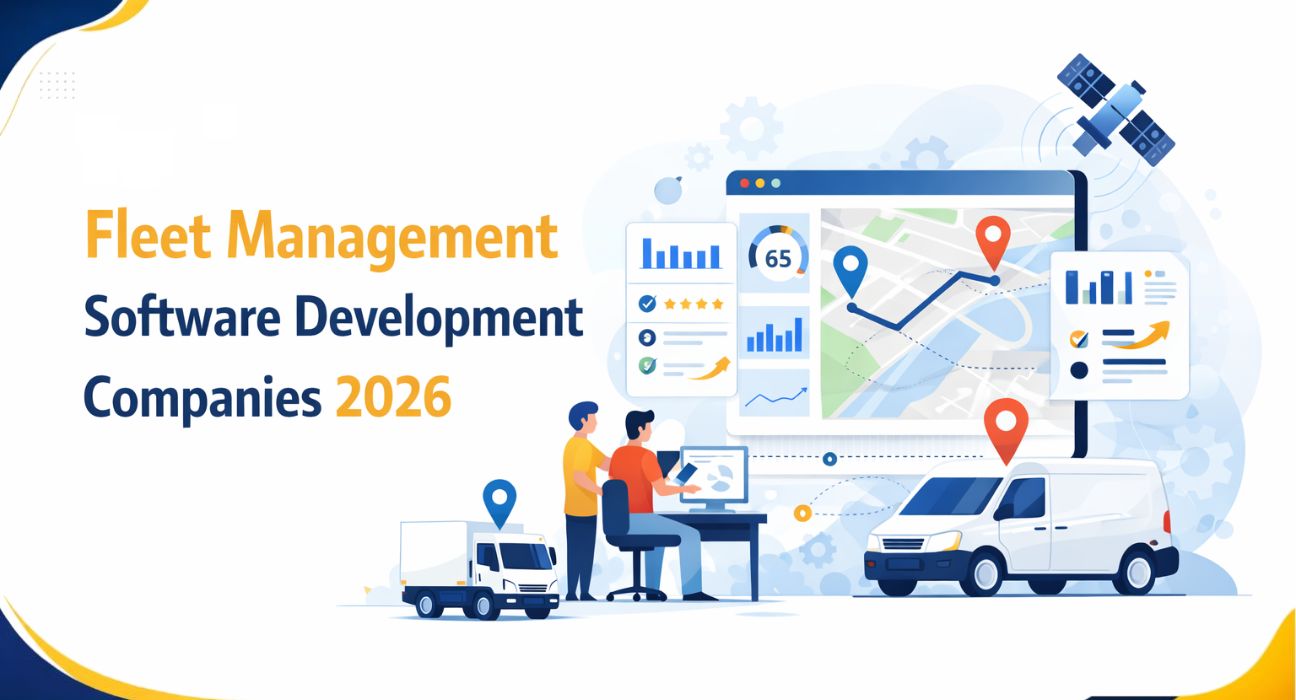 Fleet Management Software Development Companies in India Fleet Management Software Development Companies in India