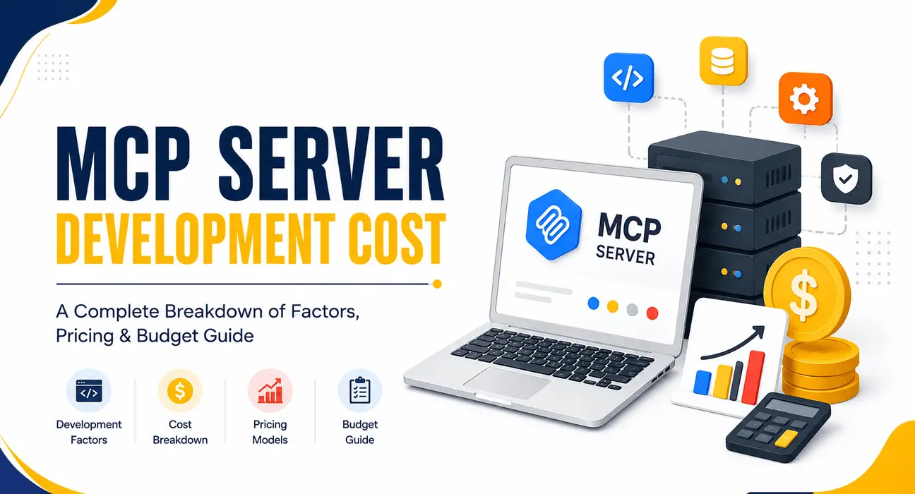 Cost of Developing MCP Server Cost of Developing MCP Server