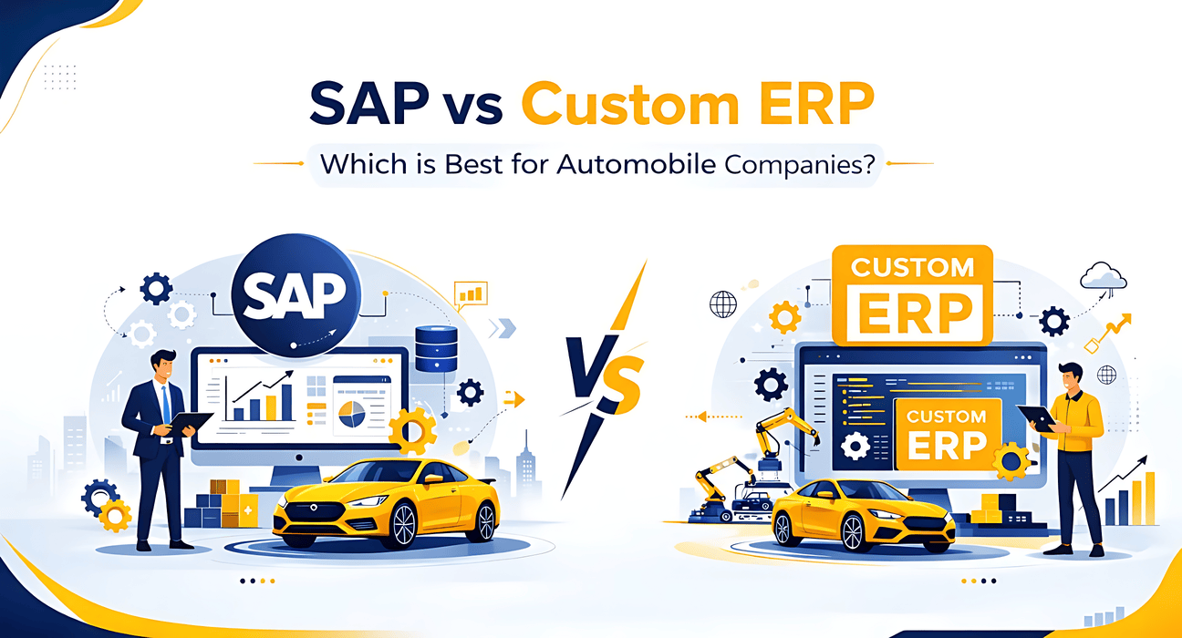 Automobile ERP: SAP or Custom Solution?